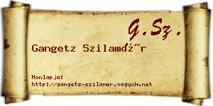 Gangetz Szilamér névjegykártya